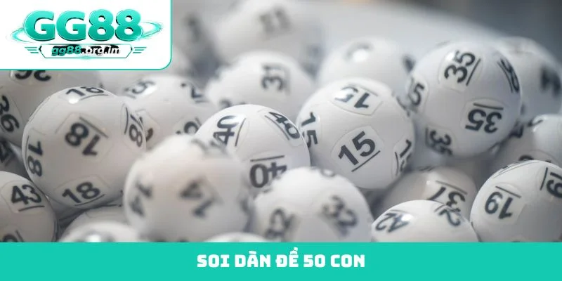 dàn đề 50 con